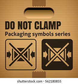 DO NOT CLAMP packaging symbol on a corrugated cardboard box. For use on cardboard boxes, packages and parcels. Vector illustration