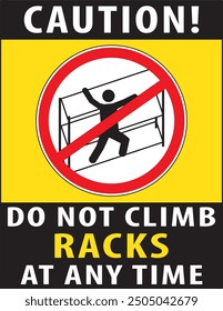 Do not climb on shelves sign notice vector