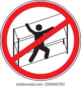 Do not climb on shelves sign notice vector