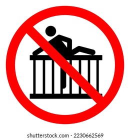 Do Not Climb Symbol Sign ,Vector Illustration, Isolate On White Background Label. EPS10