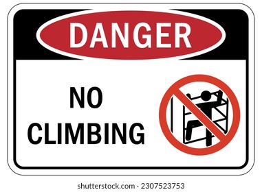 Do not climb warning sign and labels