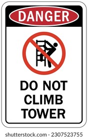 Do not climb warning sign and labels