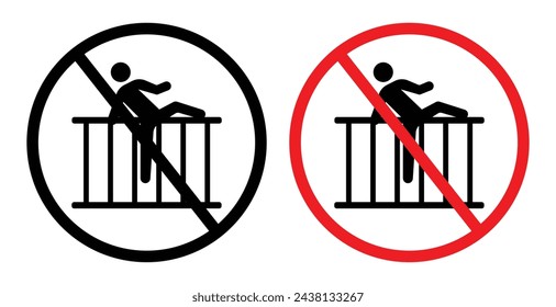 Do Not Climb Warning Sign. Prohibition on Wall Jumping or Climbing.