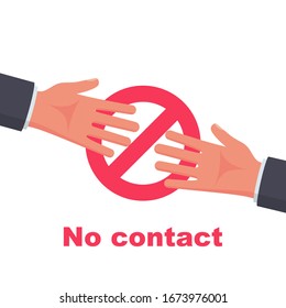 Do not contact. No handshake icon. Red prohibition sign. Precautions and prevention of coronavirus disease. No physical contact. Warning, dangerous infection on hands. Vector illustration flat design.