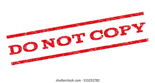 139 Do Not Copy Stamp Images, Stock Photos & Vectors 