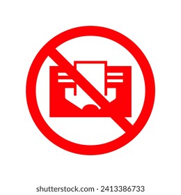 Do not cover sign. Prohibition symbol image. Red vector illustration isolated on white. Warning label.