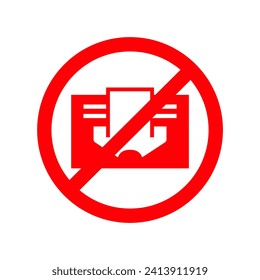 Do not cover sign. Prohibition symbol image. Red vector illustration isolated on white. Warning label.