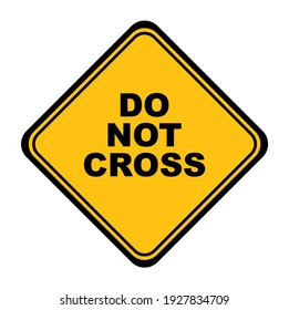 Do not cross sign on white background
