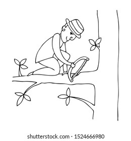 Do not cut the branch on which you sit! A man is sawing a tree branch he is sitting on. Man uses hand saw. Black and white cartoon illustration for coloring page.