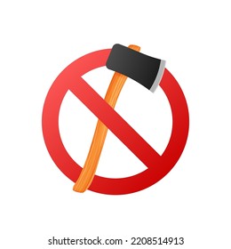 Do not cut down tree sign. Agricultural tools. Vector stock illustration.