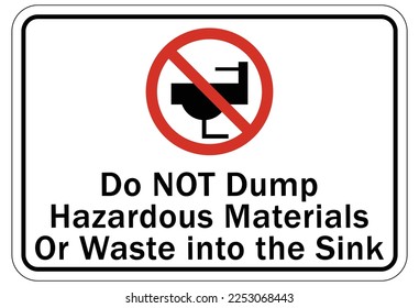 Do not dispose chemical down drain sign and labels