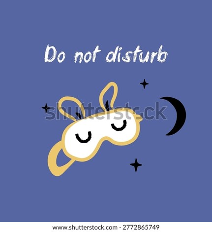 Do Not Disturb Concept with Bunny Sleep Mask and Crescent Moon Cute Hand Drawn Doodle Vector Illustration