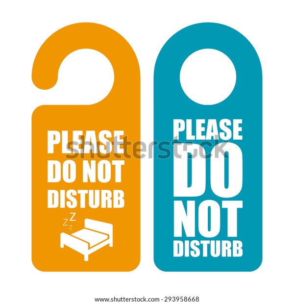 Do not disturb. Door\
hanger