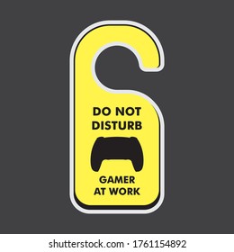 Do not Disturb Gamer at work poster