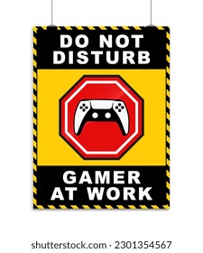 do not disturb gamer in work signage door wall poster printable sign prohibition restricted template