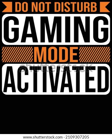 Do not disturb Gaming mode activated