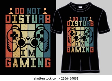 No moleste que estoy jugando camiseta de diseño de camisetas con gráfico de vector editable.