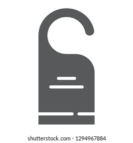 Do not disturb glyph icon, label and hotel, door hanger sign, vector graphics, a solid pattern on a white background, eps 10.