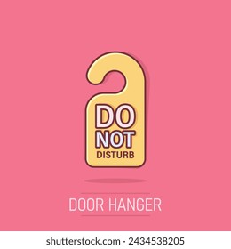 Do not disturb hotel sign icon in comic style. Inn cartoon vector illustration on isolated background. Hostel clean room splash effect business concept.