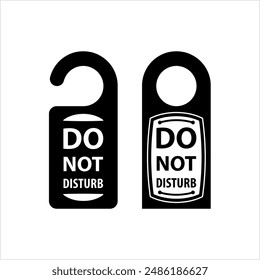 Do Not Disturb Icon, Door Knob Hanging Sign Vector Art Illustration