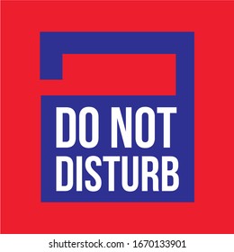 do not disturb label is a piece of paper,plastic film,cloth,metal or other material affixed to a container or product.
