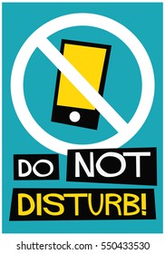 Do Not Disturb No Sign On Smart Phone  (Flat Style Vector Illustration Poster Design)