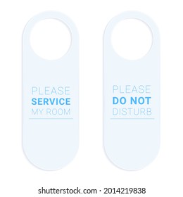 Do not disturb and Please service my room door hangers.