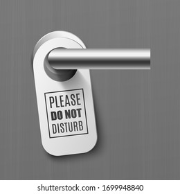 Do not disturb - privacy warning hotel or motel room tag or paper badge hanging on doors chrome handle, realistic vector illustration isolated on grey background.