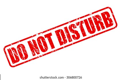 Do not disturb red stamp text on white