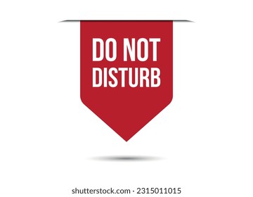 do not disturb red vector banner illustration isolated on white background
