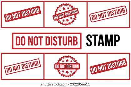 Do Not Disturb rubber grunge stamp set vector