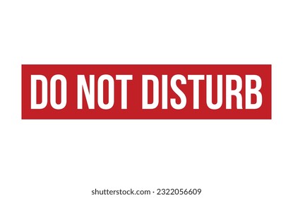 Do Not Disturb Rubber Stamp Seal Vector