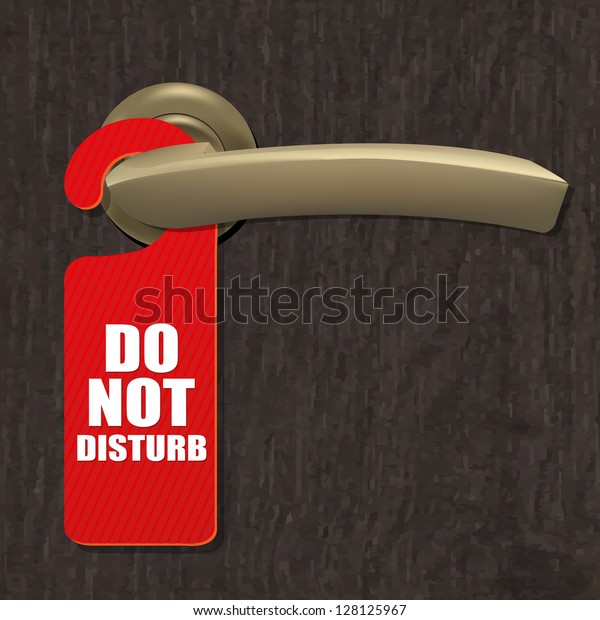 Do Not Disturb Sign Gradient Mesh Stock Vector (Royalty Free) 128125967