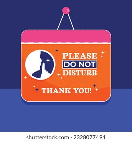 Do Not Disturb Sign. Hotel Door Warning Messages. Please do not disturb hotel design. hotel hanger signs. vector illustration.