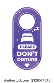 Do Not Disturb Sign. Hotel Door Warning Messages. Please do not disturb hotel design. hotel hanger signs. vector illustration.