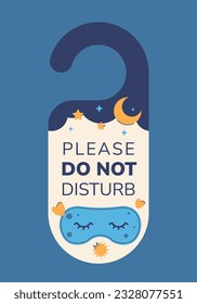 Do Not Disturb Sign. Hotel Door Warning Messages. Please do not disturb hotel design. hotel hanger signs. vector illustration.