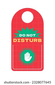 Do Not Disturb Sign. Hotel Door Warning Messages. Please do not disturb hotel design. hotel hanger signs. vector illustration.