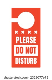 No Perturbe La Señal. Mensajes de advertencia de la puerta del hotel. Por favor, no moleste el diseño del hotel. carteles de suspensión de hoteles. ilustración vectorial.