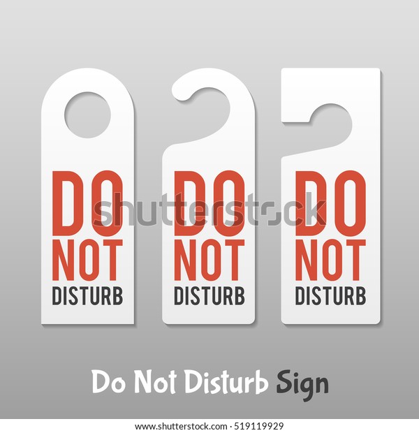 Do Not Disturb Sign Hotel Door Stock Vector (Royalty Free) 519119929