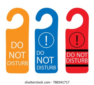 Do Not Disturb sign - multicolored hotel door warning messages isolated on white background.Vector illustration.