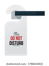 Do not disturb sign on door handle. Isolated hotel room closed door hanger tag with please do not disturb text message icon. Vector privacy warning sign