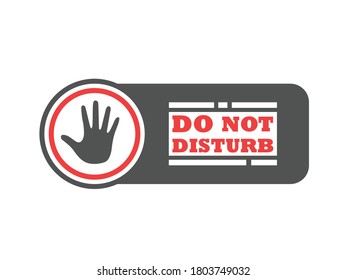 Do not disturb sign vector good for sign or sticker