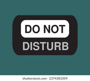 Do Not Disturb Sign Vector