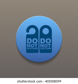Do Not Disturb Sign. Vector illustration. Flat design style eps 10