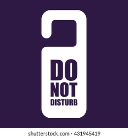 Do Not Disturb Sign. Vector illustration