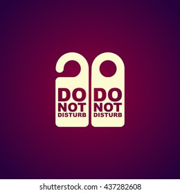 Do Not Disturb Sign. Vector illustration. Flat design style eps 10