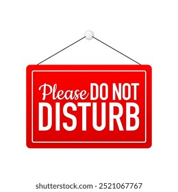 Do Not Disturb Sign. Warning message. Hotel Door Hanger. Maintenance Service. Vector illustration.
