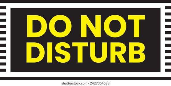 Do Not Disturb Signs board logo label stock vector Illustration