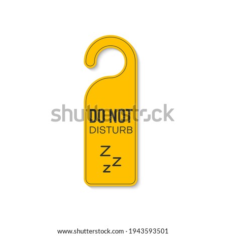 Do not disturb sleeping or resting sign with zzz, keep silence and quiet. Vector door hanger tag, yellow plastic label. Hotel or motel message on handle, sleeping or resting sign, dont worry message