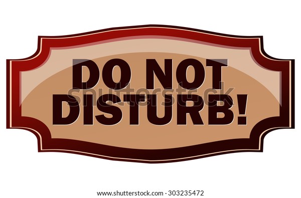 Do not disturb sticker